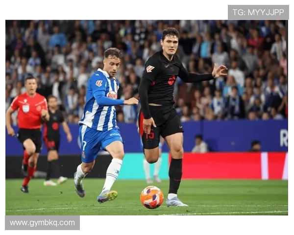 西班牙人俱乐部的历史传承与球队未来发展前景分析 西班牙人俱乐部的历史传承与球队未来发展前景分析